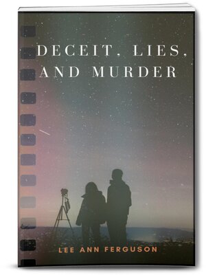 cover image of DECEIT, LIES, AND MURDER